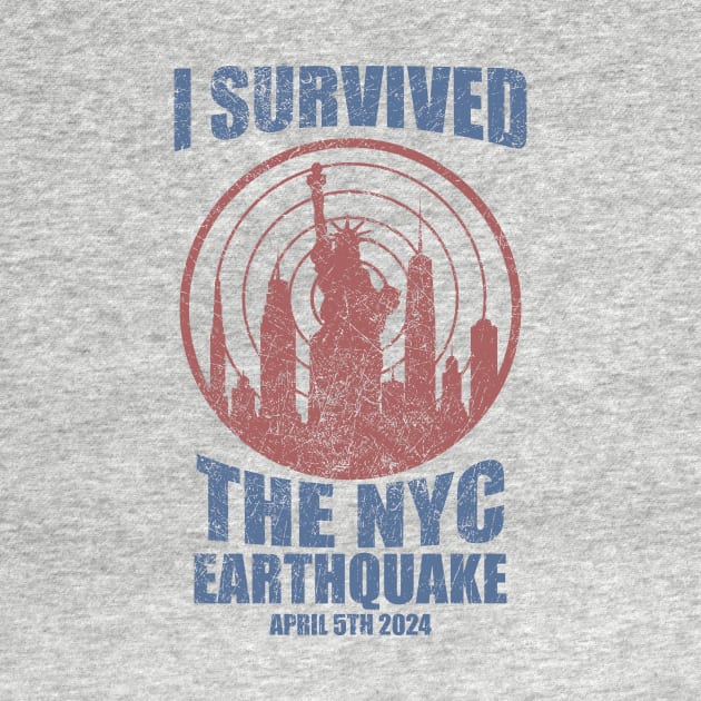 I Survived The NYC Earthquake by RadRetro